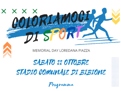 "Coloriamoci di Sport - Memorial Day Loredana Piazza": partecipazione Scuole Secondarie I° Grado